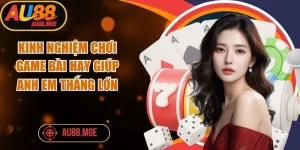 Kinh Nghiệm Chơi Game Bài