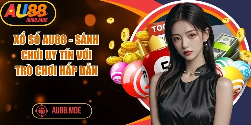Xổ Số AU88